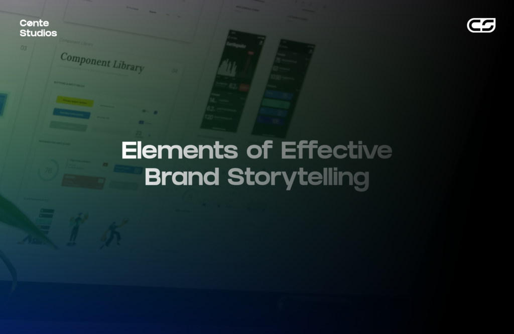 A dimly lit screen with the text "Elements of Effective Brand Storytelling" overlaid on a blurred image of a digital interface featuring various components and graphics. Conte Studios