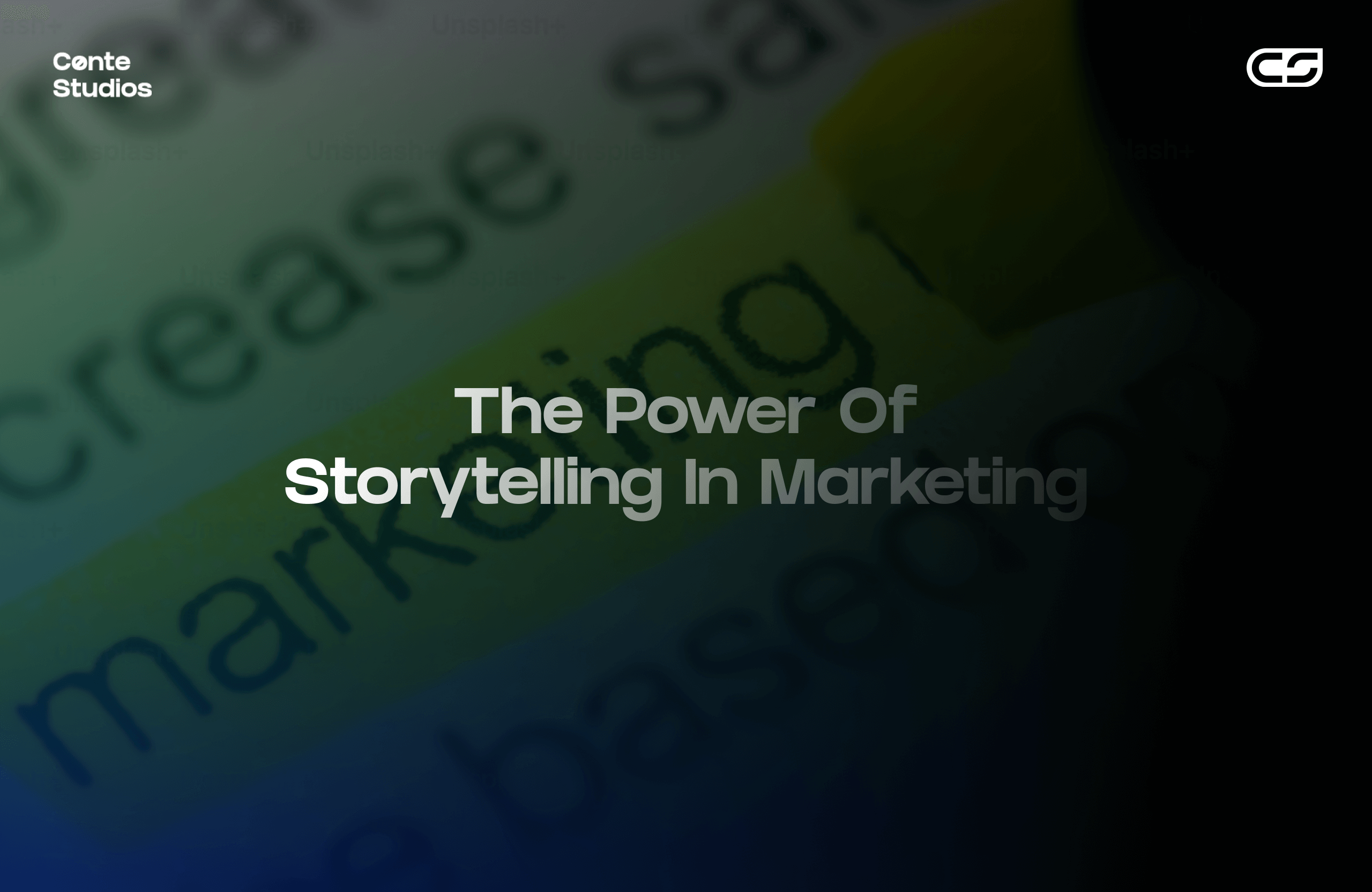 Text reading "The Power of Storytelling in Marketing" highlighted in yellow, with a blurred background of words. Conte Studios