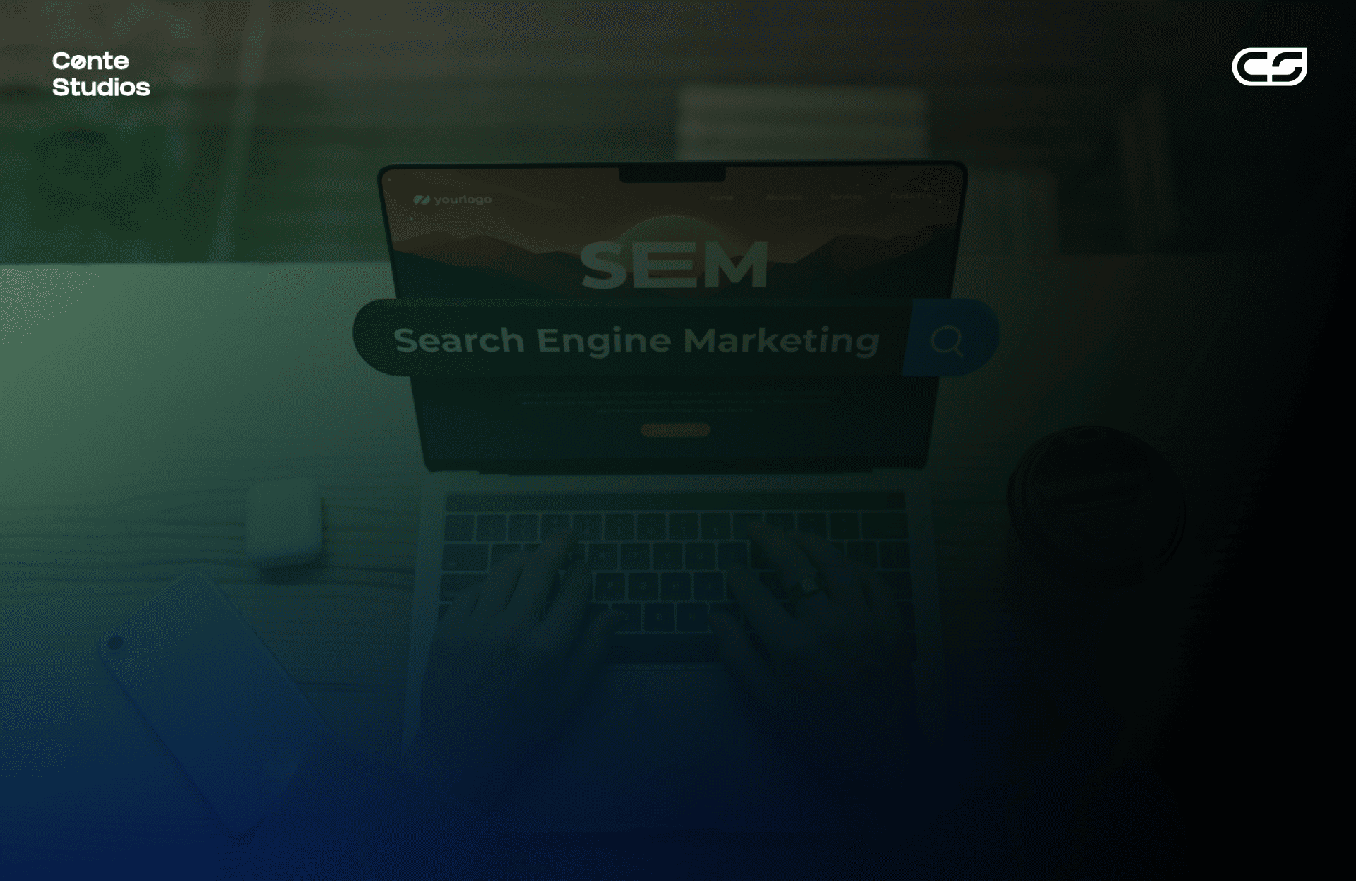 Hands typing on a laptop displaying "SEM" and "Search Engine Marketing" on the screen, with a smartphone, wireless earbuds, and a coffee cup nearby—captured in signature Conte Studios style. Conte Studios